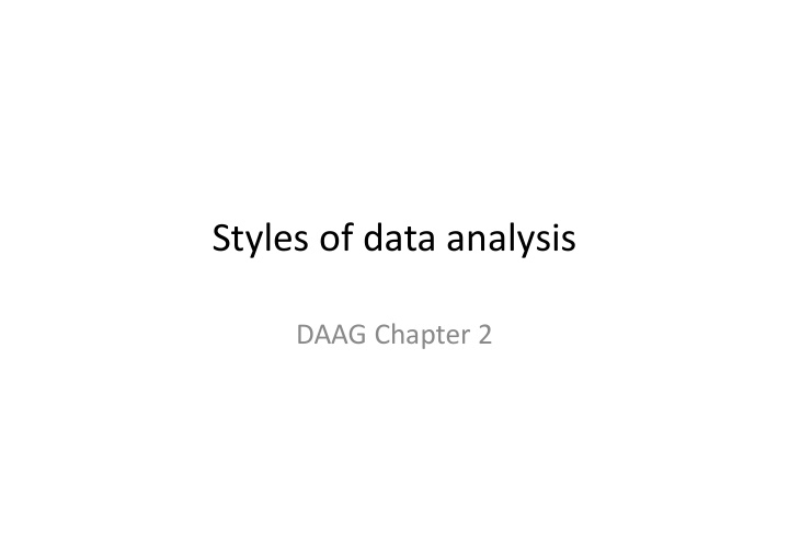 styles of data analysis