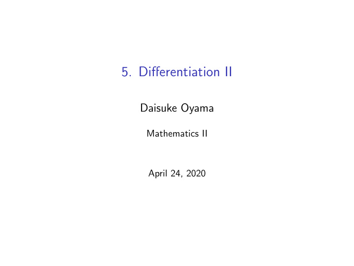 5 differentiation ii