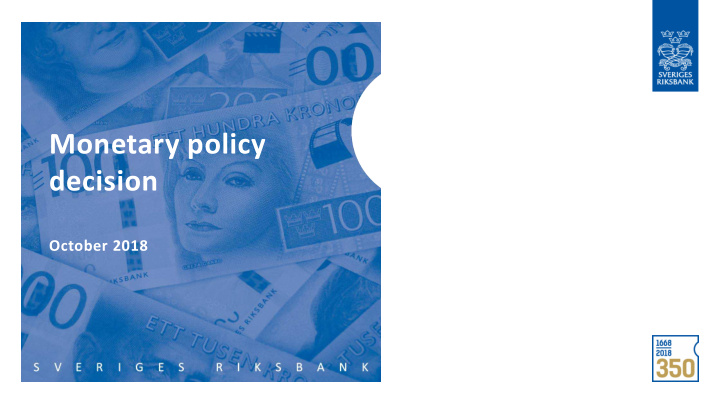 monetary policy decision