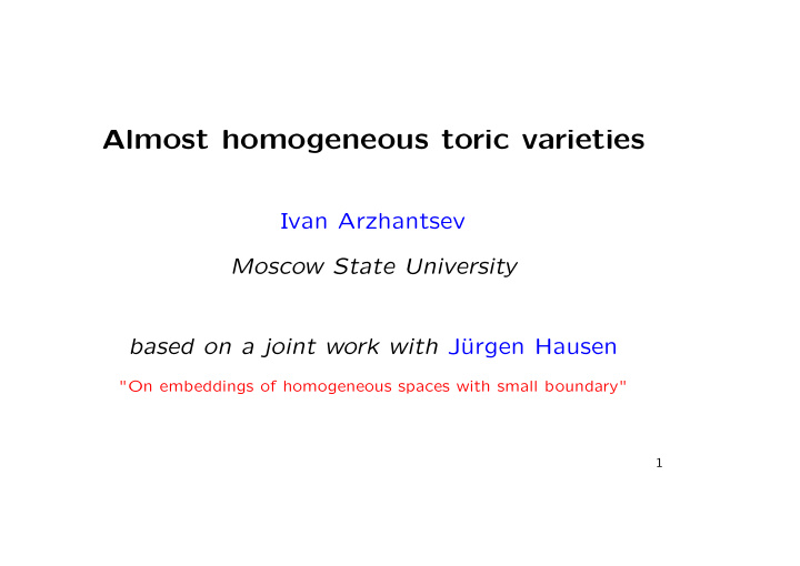 almost homogeneous toric varieties
