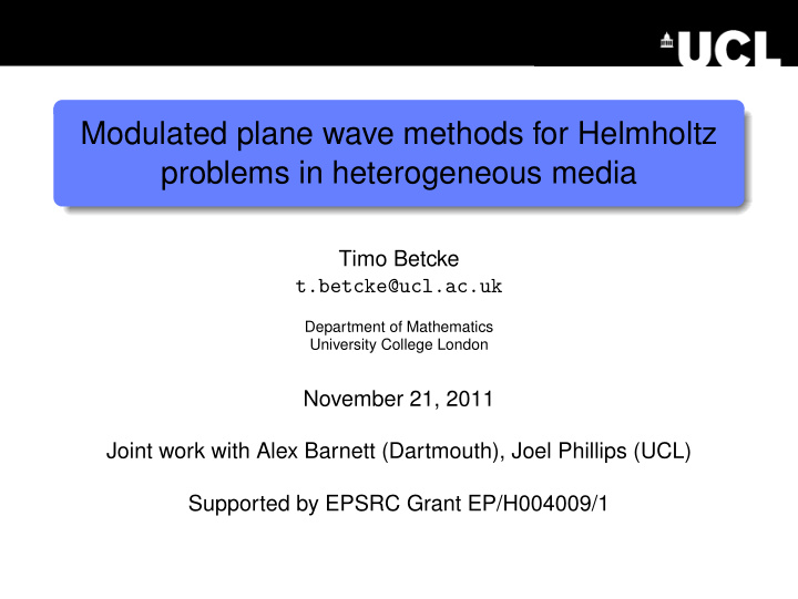 modulated plane wave methods for helmholtz problems in