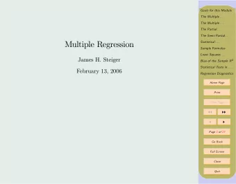 Multiple Regression  Sample Formulas  Least Squares . . .  James H. Steiger Bias of the Sample R 2