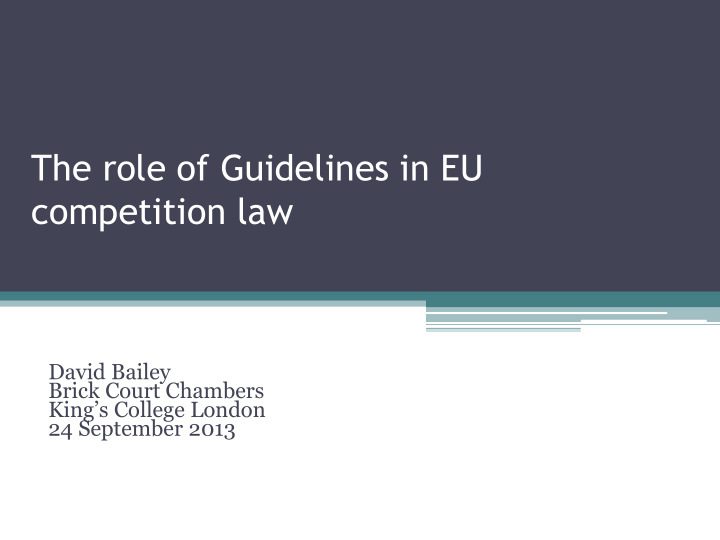 the role of guidelines in eu