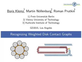 Boris Klemz, Martin N  ollenburg, Roman Prutkin  1) Freie Universit  at Berlin  2) Vienna