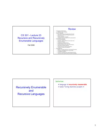 Recursively Enumerable  and  Recursive Languages  1  L  Definition:  Let       be a recursively