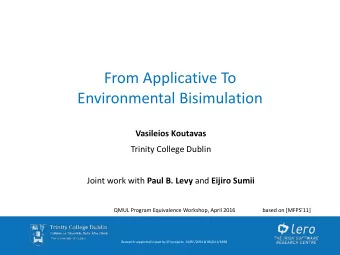 From  Applicative  To      Environmental  Bisimulation  Vasileios  Koutavas