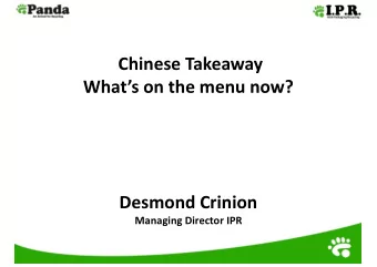 Chinese  Takeaway  Whats  on  the  menu  now?  Desmond  Crinion  Managing