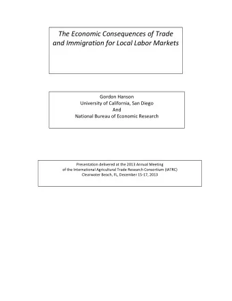 The Economic Consequences of Trade  and Immigration for Local Labor Markets  Gordon Hanson