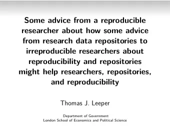 Some advice from a reproducible  researcher about how some advice  from research data repositories