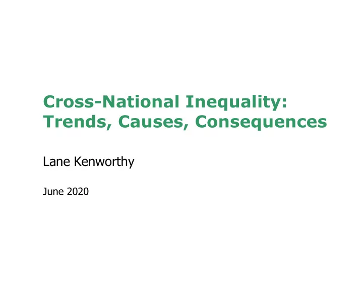 cross national inequality trends causes consequences