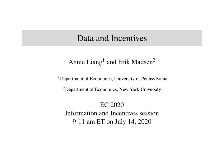 data and incentives