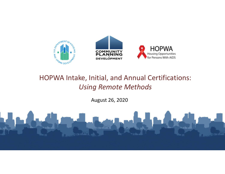 hopwa intake initial and annual certifications using