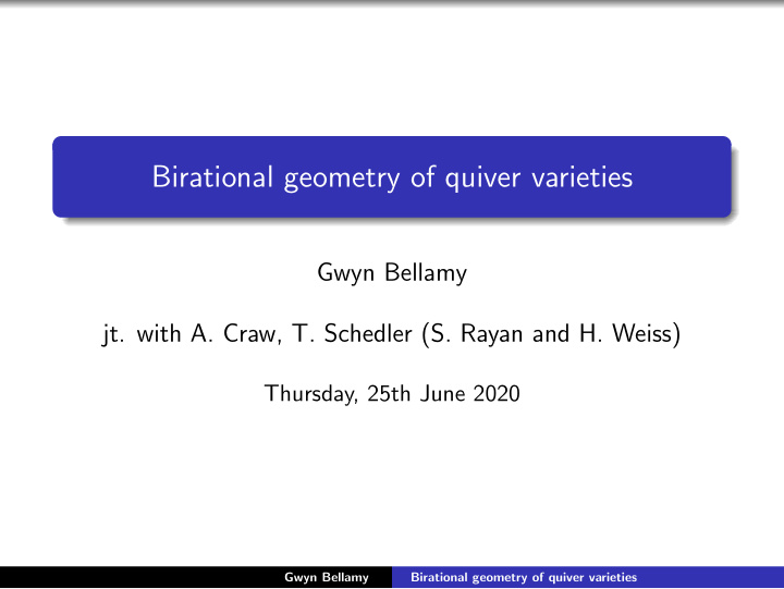 birational geometry of quiver varieties