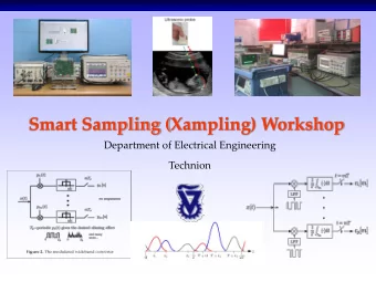 Department of Electrical Engineering  Technion 1 /20  Xampling Lab  Research Group: M.Sc.  Reuven
