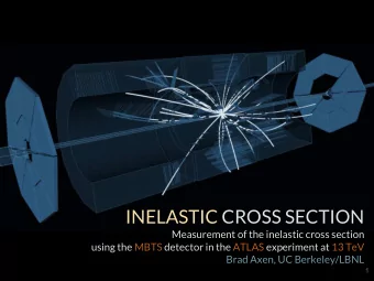 INELASTIC CROSS SECTION  Measurement of the inelastic cross section  using the MBTS detector in the