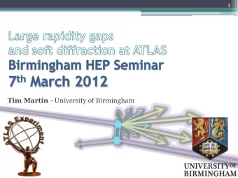 Tim Martin - University of Birmingham  2  Overview  Modeling Inelastic Diffraction  Diffractive