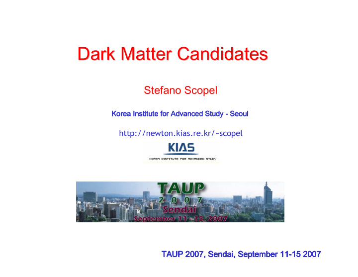 dark matter candidates dark matter candidates
