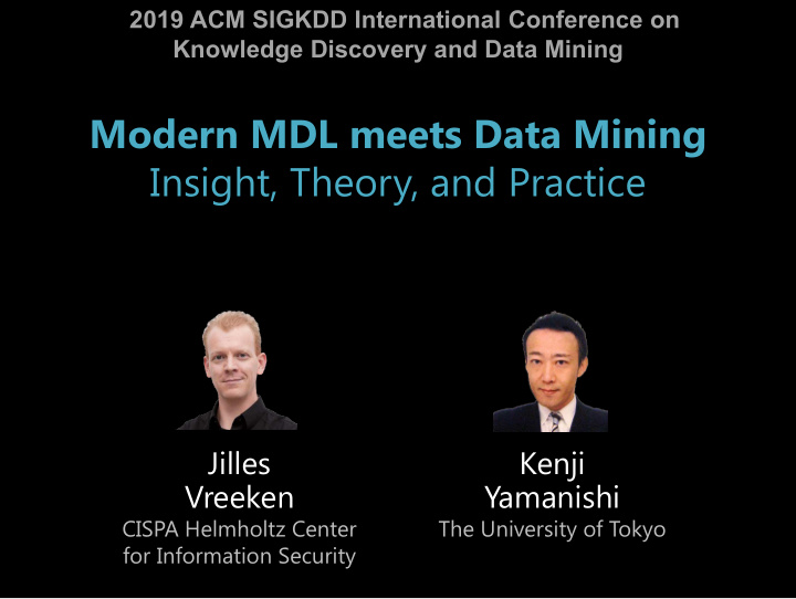 modern mdl meets data mining insight theory and practice