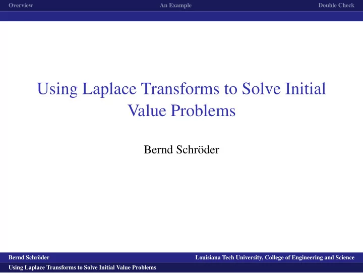 using laplace transforms to solve initial value problems
