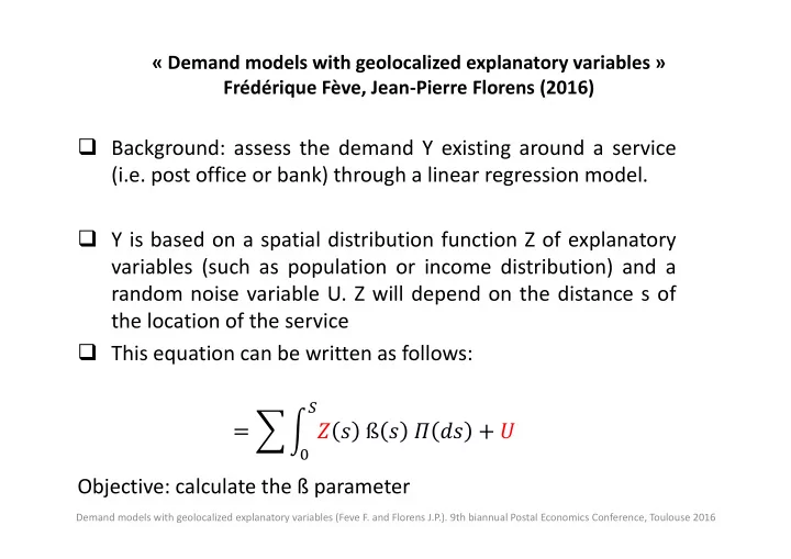 background assess the demand y existing around a service