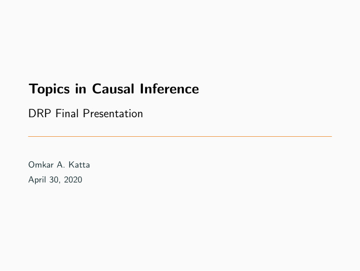 topics in causal inference