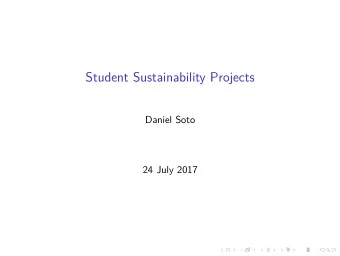 Student Sustainability Projects  Daniel Soto  24 July 2017  Introduction  Learning Objectives