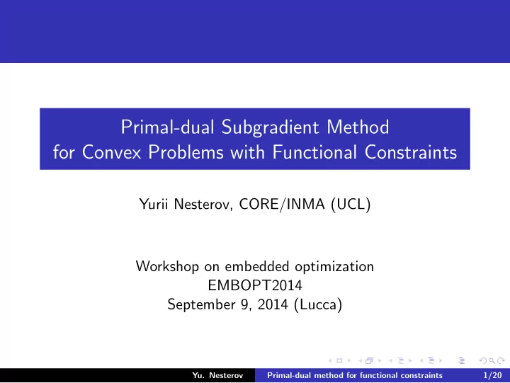 primal dual subgradient method for convex problems with