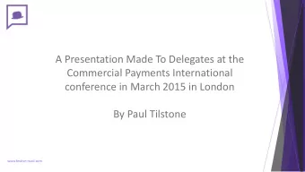 Commercial Payments International  conference in March 2015 in London  By Paul Tilstone