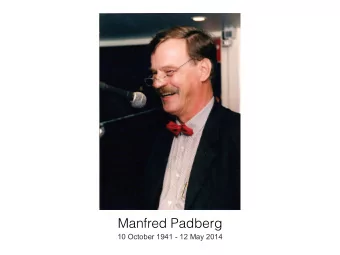 Manfred Padberg  10 October 1941 - 12 May 2014  New York 1985  Auerbachs Keller Leipzig 1989