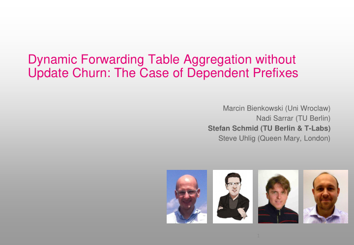 dynamic forwarding table aggregation without update churn