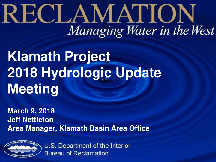 klamath project 2018 hydrologic update meeting
