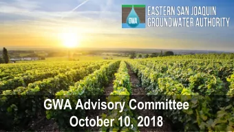 GWA Advisory Committee  October 10, 2018  Agenda    Approval of September Meeting Minutes