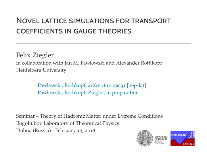 novel lattice simulations for transport coefficients in