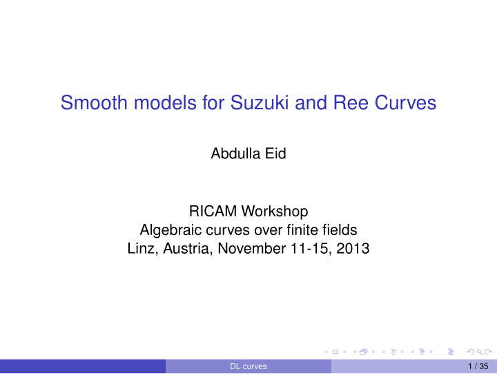 smooth models for suzuki and ree curves