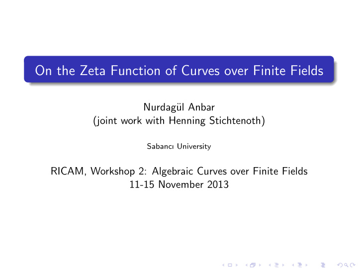 on the zeta function of curves over finite fields