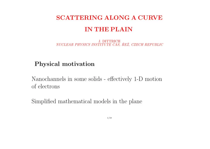 scattering along a curve in the plain