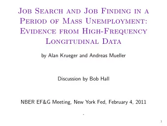 Job Search and Job Finding in a  Period of Mass Unemployment:  Evidence from High-Frequency