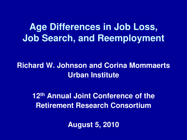 age differences in job loss job search and reemployment