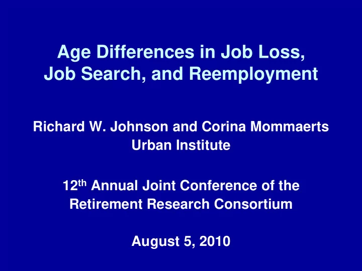 age differences in job loss job search and reemployment