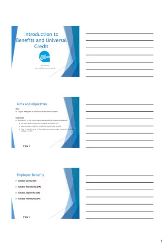 Credit  Ann Ntephe  Ann.ntephe@lawworks.org.uk  Aims and objectives Aims  To give delegates an