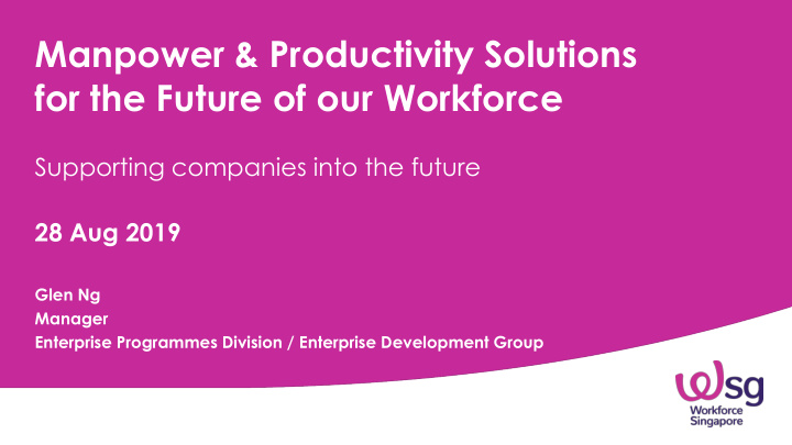 manpower productivity solutions for the future of our