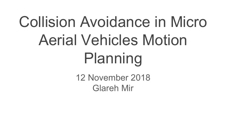 collision avoidance in micro aerial vehicles motion