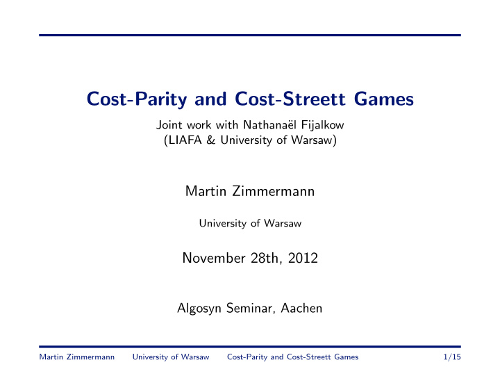 cost parity and cost streett games