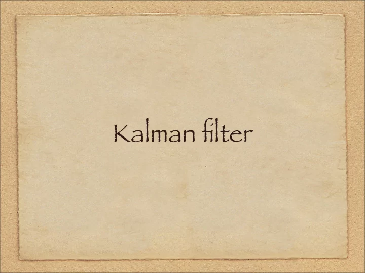 kalman filter kalman filter