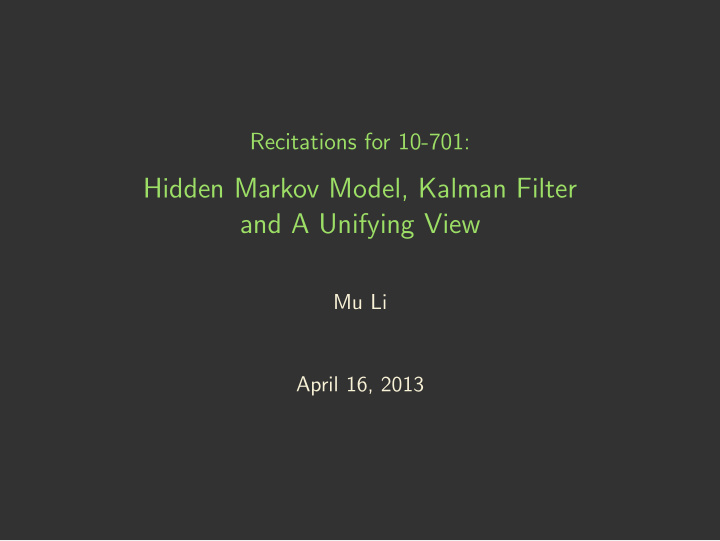 hidden markov model kalman filter and a unifying view