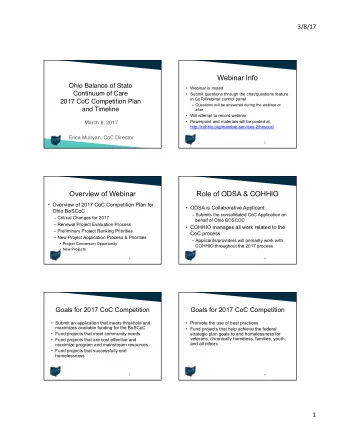 Webinar Info  Ohio Balance of State  Webinar is muted Continuum of Care   Submit questions
