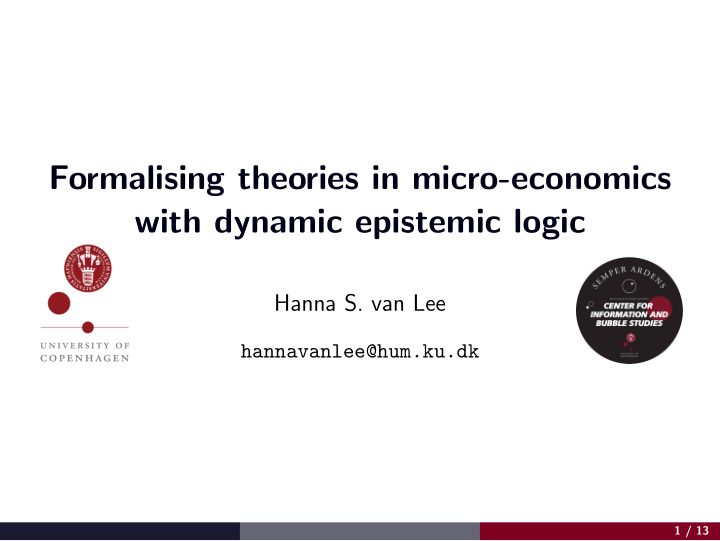 formalising theories in micro economics with dynamic