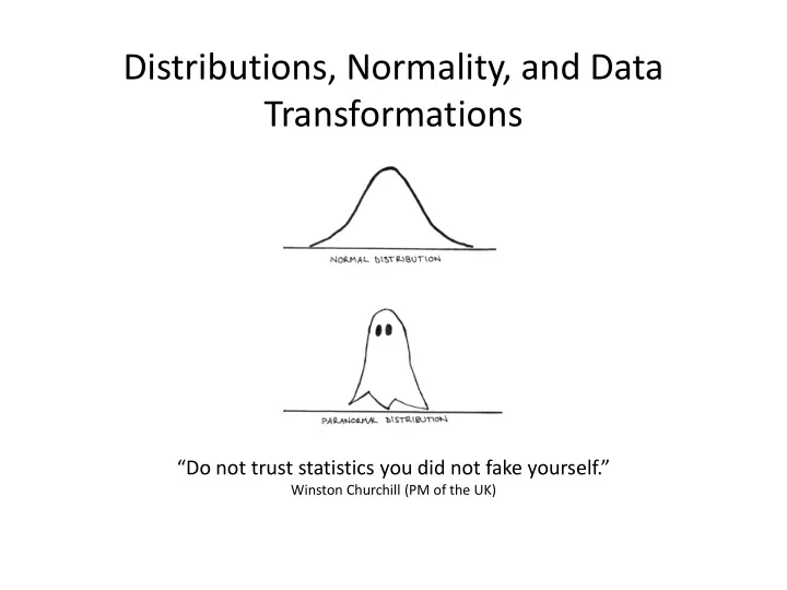 distributions normality and data transformations