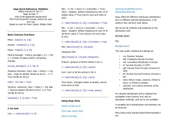 Sage Quick Reference: Statistics  Max:  v= list  v.max() or v.max(index = True),