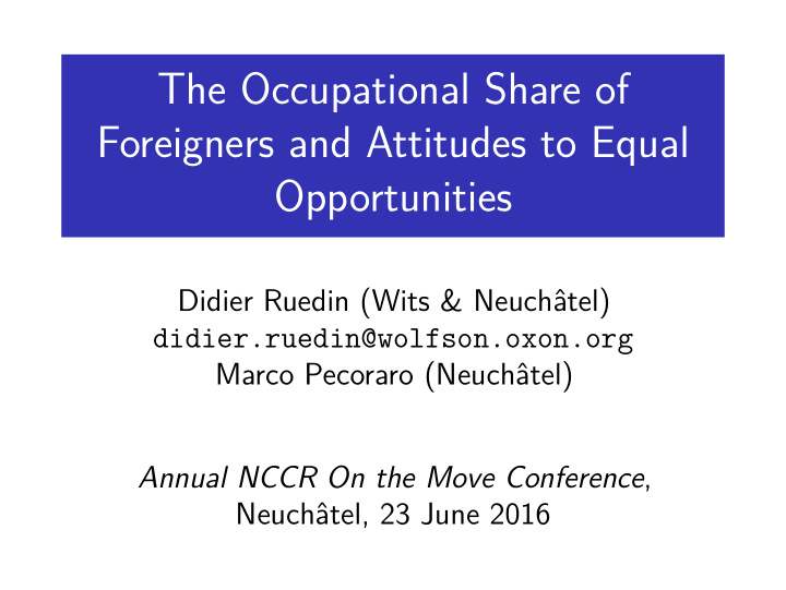 the occupational share of foreigners and attitudes to
